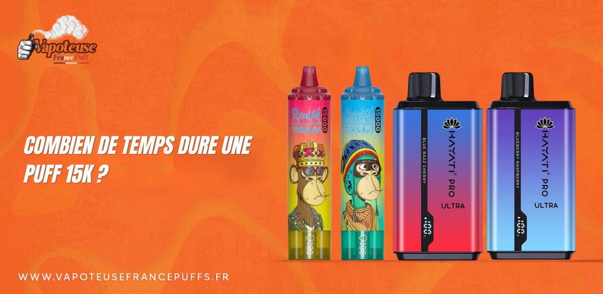 Combien de temps dure une Puff 15K ? Combien de temps dure une Puff 15K ?