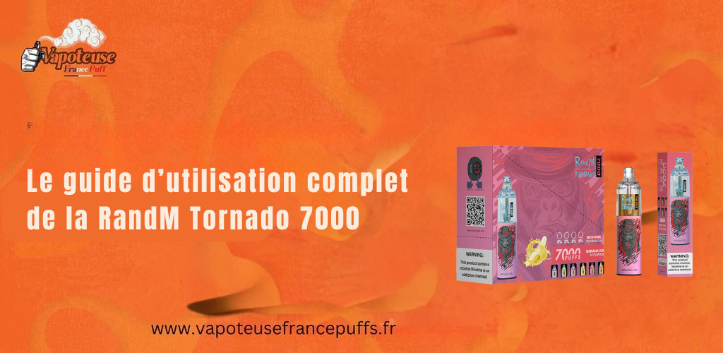 Le guide d’utilisation complet de la RandM Tornado 7000
