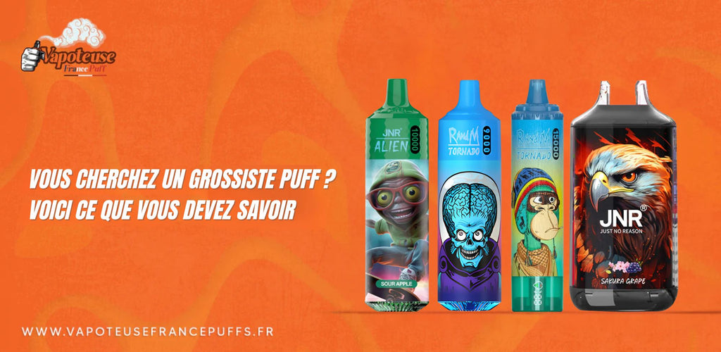 Vous cherchez un grossiste puff ? Voici ce que vous devez savoir